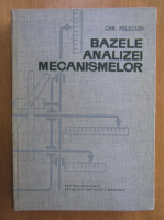 Christian Pelecudi - Bazele analizei mecanismelor