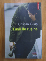 Cristian Fulas - Fasii de rusine