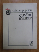 Cristian Popescu - Cuvant inainte
