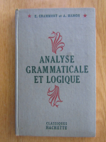 E. Grammont - Analyse grammaticale et logique