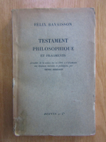 Felix Ravaisson - Testament philosophique et fragments