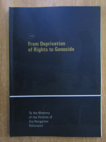 Anticariat: From Deprivation of Rights to Genocide