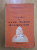 G. Bouligand - L'evolution des sciences physiques et mathematiques
