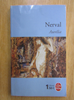 Anticariat: Gerard de Nerval - Aurelia
