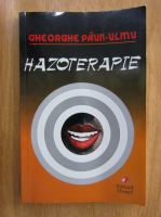 Gheorghe Paun-Ulmu - Hazoterapie