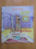 Hanna Barbera - Scooby Doo si hotul de diamante