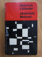 Heinrich Lutzeler - Abstrakte Malerei