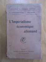 Henri Lichtenberger - L'imperialisme economique allemand