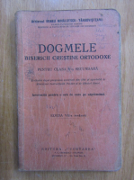 Anticariat: Irineu Mihalcescu - Dogmele bisericii crestine ortodoxe (1938)