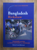 Jean Louis Massard - Bangladesh Rickshaw