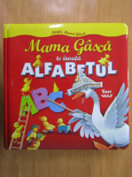 Mama Gasca te invata alfabetul