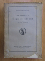 Memoriile sectiunii istorice, seria III, volumul 12, 1932