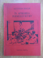 Octavian Doclin - In apararea poemului scurt