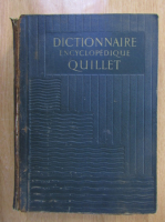 Raoul Mortier - Dictionnaire encyclopedique Quillet (A-H)