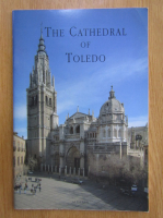 The Cathedral of Toledo