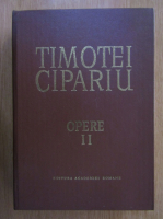 Timotei Cipariu - Opere (volumul 2)
