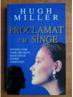 Hugh Miller - Proclamat cu sange