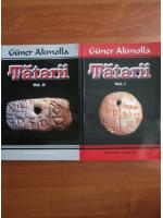 Guner Akmolla - Tatarii (2 volume)