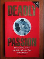 Alison James - Deadly passion