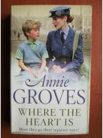 Annie Groves - Where the heart is