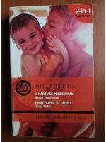 Karen Templeton - A marriage minded man from friend to father