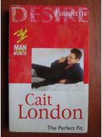 Cait London - The perfect fit