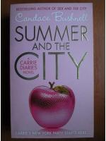 Candace Bushnell - Summer and the city