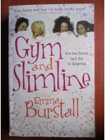 Emma Burstall - Gym and slimline