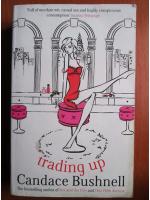 Candance Bushnell - Trading up