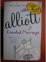 Catherine Alliott - A crowded marriage