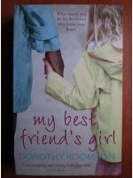 Dorothy Koomson - My best friend`s girl