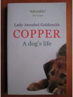 Lady Annabel Goldsmith - Copper a dog`s life