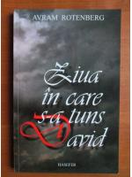 Avram Rotenberg - Ziua in care s-a tuns David