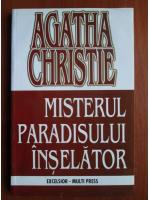 Anticariat: Agatha Christie - Misterul paradisului inselator