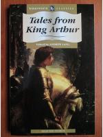 Anticariat: Andrew Lang - Tales from King Arthur