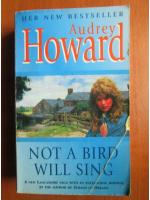 Anticariat: Audrey Howard - Not a bird will sing