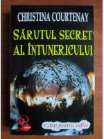 Anticariat: Christina Courtenay - Sarutul secret al intunericului