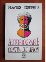Flavius Josephus - Autobiografie contra lui Apion