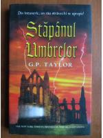 G. P. Taylor - Stapanul umbrelor
