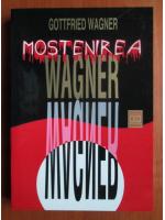 Gottfried Wagner - Mostenirea Wagner