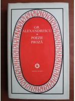 Anticariat: Grigore Alexandrescu - Poezii. Proza