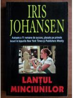 Iris Johansen - Lantul minciunilor