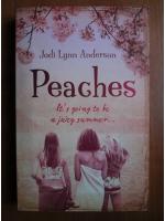 Anticariat: Jodi Lynn Anderson - Peaches