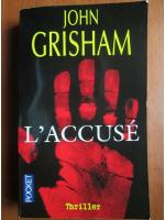John Grisham - L`accuse