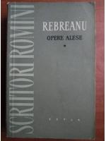 Liviu Rebreanu - Opere alese (volumul 1 - Nuvele, schite, povestiri)