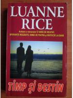 Luanne Rice - Timp si destin