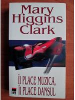 Mary Higgins Clark - Ii place muzica, ii place dansul