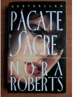 Anticariat: Nora Roberts - Pacate sacre