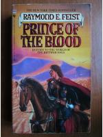 Raymond E. Feist - Prince of the blood