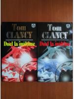 Anticariat: Tom Clancy - Duel la inaltime (2 volume)